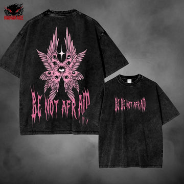 Be Not Afraid Christian Oversized Tee - Vintage Acid Wash Streetwear Shirt , Faith Over Fear , God First , Y2K , Skateboard Fashion.